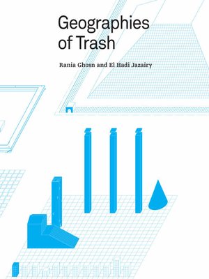cover image of Geographies of Trash
